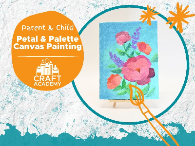 Kidcreate Studio - Eden Prairie. Parent & Child - Petal & Palette Canvas Painting (7-99 Years)